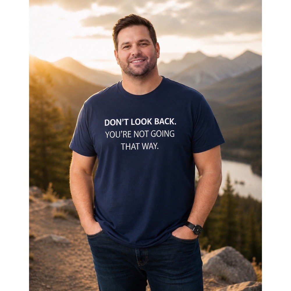 Men's Navy "Don't Look Back You're Not Going That Way" Motivational Shirt 2X NWT
